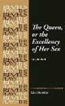 Lisa Hopkins - Queen, Or the Excellency of Her Sex