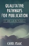 Carol Isaac, Isaac Carol - Qualitative Pathways for Publication
