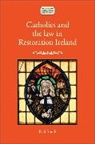 Paul Smith, Smith Paul - Catholics and the Law in Restoration Ireland