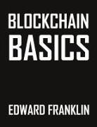 Edward Franklin - Blockchain Basics