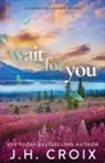 Jh Croix - Wait For You