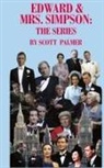 Scott V. Palmer - EDWARD & MRS. SIMPSON