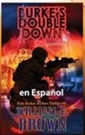 William F Brown - Burkes Double Down, en Español