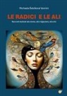 Michaela ¿eb¿ková Vannini - Le radici e le ali