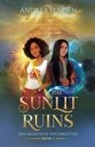 Andrea Septién, Antoine Bandele, Callan Brown - The Sunlit Ruins