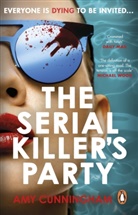 Amy Cunningham - The Serial Killer's Party