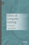 Samuel Ulbricht - Ethics of Computer Gaming
