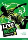Jonathan Bygrave, Judy Copage, Ingrid Freebairn, Liz Kilbey - Live Beat 3 Students' Book