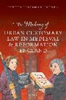 Esther Liberman Cuenca, Esther Liberman (Assistant Professor of Hi Cuenca - Making of Urban Customary Law in Medieval and Reformation England