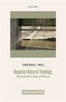 Christopher J. Insole, Christopher J. (Professor of Philosophical Insole - Negative Natural Theology