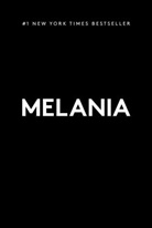 Melania Trump, A. Nonymous, Melania Trump - Melania