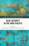 Ian Lee-Brown Hall, Ian Hall, Troy Lee-Brown, Rebecca Strating, Strating Rebecca - Blue Security in the Indo-Pacific
