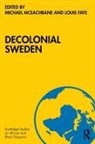 Michael Faye Mceachrane, Louis Faye, Michael McEachrane, McEachrane Michael - Decolonial Sweden