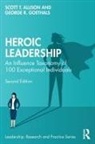 Scott T. Allison, Scott T. (University of Richmond Allison, Allison Scott T., George R. Goethals, Goethals George R. - Heroic Leadership