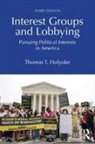 Thomas T. Holyoke, Holyoke Thomas T. - Interest Groups and Lobbying