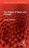Harold Livermore - The Origins of Spain and Portugal