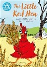 Annabelle Lynch, Franklin Watts, Janelle Wahren - Reading Champion: The Little Red Hen