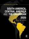 Europa Publications, Europa Publications - South America, Central America and the Caribbean 2025