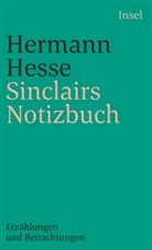 Hermann Hesse, Hermann Hesse - Sinclairs Notizbuch