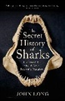 John Long - The Secret History of Sharks