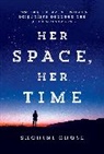 Shohini Ghose - Her Space, Her Time