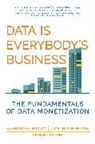 Barbara H. Wixom, Cynthia M Beath, Cynthia M. Beath, Cynthia M. Beath, Lesli Owens, Leslie Owens... - Data Is Everybody's Business