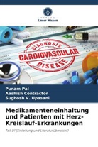 Aashish Contractor, Punam Pal, Sughosh V Upasani, Sughosh V. Upasani - Medikamenteneinhaltung und Patienten mit Herz-Kreislauf-Erkrankungen