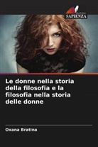 Oxana Bratina - Le donne nella storia della filosofia e la filosofia nella storia delle donne