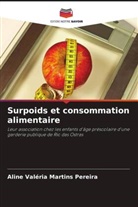Aline Valéria Martins Pereira - Surpoids et consommation alimentaire