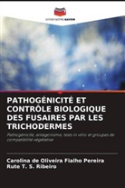 Carolina de Oliveira Fialho Pereira, Rute T. S. Ribeiro - PATHOGÉNICITÉ ET CONTRÔLE BIOLOGIQUE DES FUSAIRES PAR LES TRICHODERMES