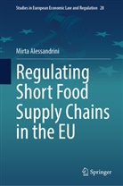 Mirta Alessandrini - Regulating Short Food Supply Chains in the EU