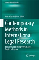 Juan J Garcia Blesa, Juan J Garcia Blesa - Contemporary Methods in International Legal Research