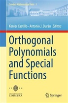 Kenier Castillo, Antonio J. Durán, J Durán - Orthogonal Polynomials and Special Functions