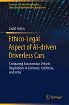 Sadaf Fahim - Ethico-Legal Aspect of AI-driven Driverless Cars