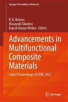 B K Behera, B. K. Behera, Rajesh Kumar Mishra, Rajesh Kumar Mishra, Masayuki Takatera - Advancements in Multifunctional Composite Materials