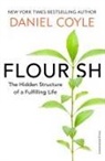 Daniel Coyle - Flourish