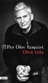 Per Olov Enquist - Otra vida