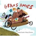 Benji Davies, Linda Sarah, Benji Davies - Grans amics