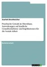 Scarlett Strothteicher - Psychische Gewalt im Elternhaus. Auswirkungen auf kindliche Grundbedürfnisse und Implikationen für die Soziale Arbeit