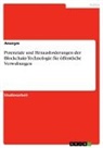 Anonym, Anonymous - Potenziale und Herausforderungen der Blockchain-Technologie für öffentliche Verwaltungen