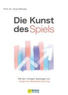Jonas Manske, Jonas (Prof. Dr.) Manske, Prof Dr Jonas Manske, Prof. Dr. Jonas Manske - Die Kunst des Spiels