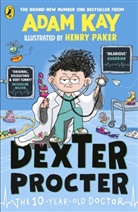 Adam Kay, Henry Paker, Paker Henry - Dexter Procter the 10-Year-Old Doctor