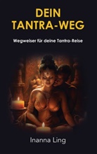 Inanna Ling - Dein Tantra-Weg