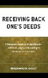 Benjamin M. Dally - Receiving Back One’s Deeds