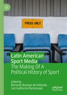 Bernardo Buarque de Hollanda, Luiz Guilherme Burlamaqui, Guilherme Burlamaqui - Latin American Sport Media