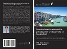 Md. Abul Hasam, Saima Naznin - Reestructuración económica, privatización y redesarrollo en Bangladesh
