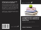 Arzayim Utambetova - Categorización evaluativa basada en una referencia específica