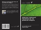 Richard Adjei, Samuel Adu-Gyamfi - Medicina tradicional: Narrativas de una población indígena