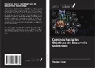 Manish Singh - Caminos hacia los Objetivos de Desarrollo Sostenible