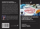 Aashish Contractor, Punam Pal, Sughosh V. Upasani - Cumplimiento terapéutico y pacientes con enfermedades CV